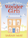 The Rise and Fall of the Wonder Girls (eBook)